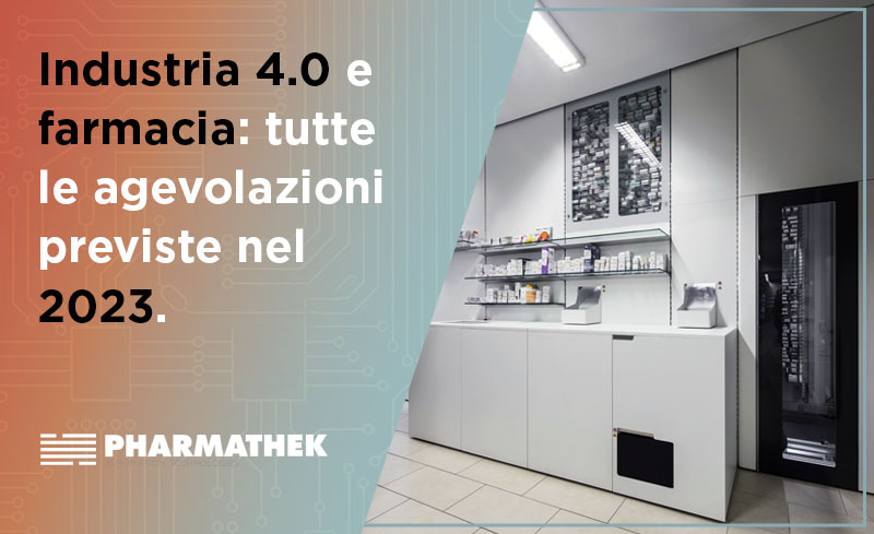 Nel 2023 inserire un robot in farmacia consente di beneficiare di un credito d'imposta e altre agevolazioni. Scopri tutti i dettagli.