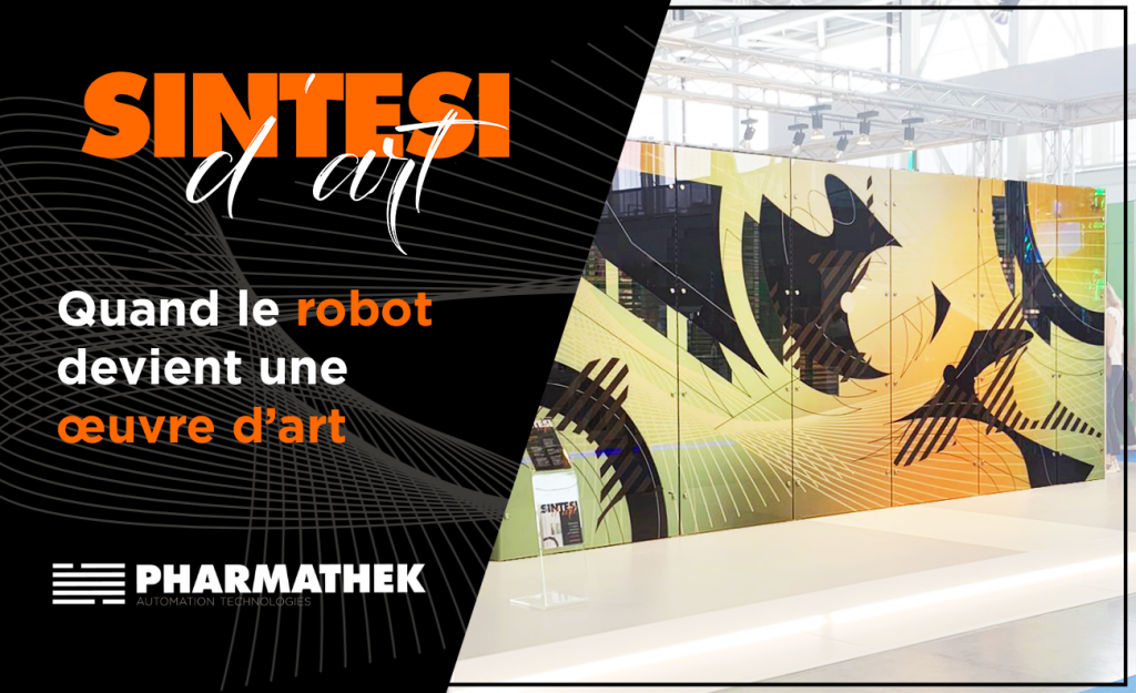 Le projet SINTESI d'art : une personnalisation extrême du robot Pharmathek, qui vise à redéfinir le...