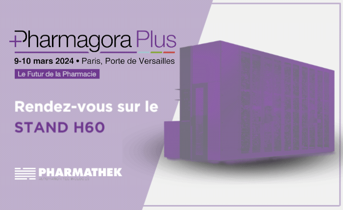 Pharmagora Plus 2024 : explorez le futur de la pharmacie automatisée et personnalisée avec Pharmathek