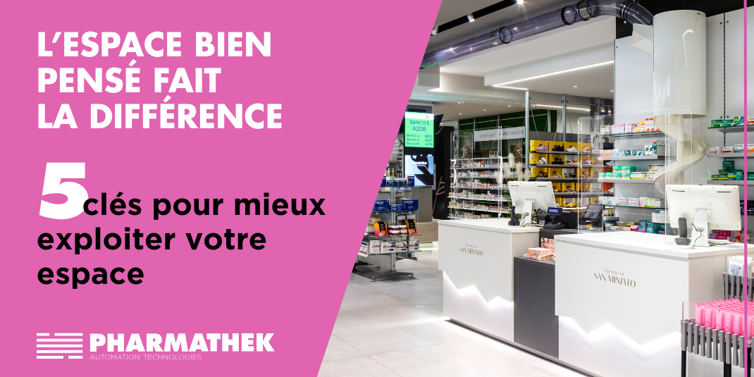 Optimisation espace pharmacie