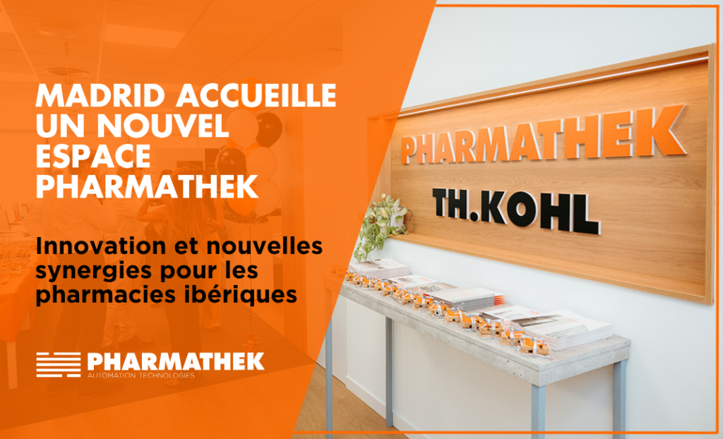 Le 24 septembre, Pharmathek a inauguré à Madrid sa nouvelle antenne, un véritable centre d’innovation au service des pharmacies ibériques.